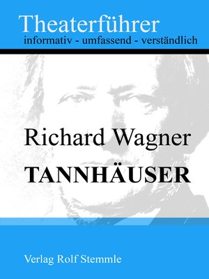 cover image of Tannhäuser--Theaterführer im Taschenformat zu Richard Wagner